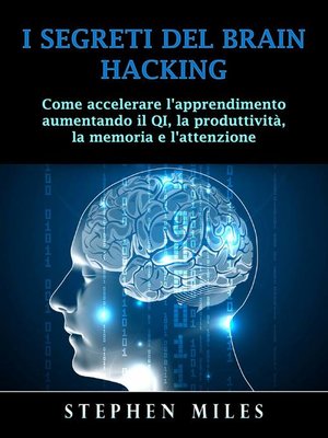 cover image of I Segreti del Brain Hacking